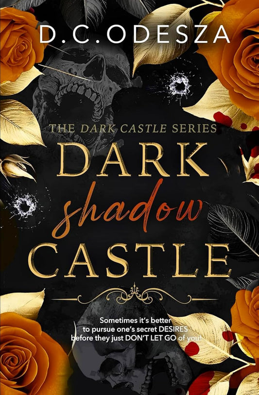 DARK shadow CASTLE: Dark Romance (Dark Castle Series) By D.C. Odesza Book 3 of 3