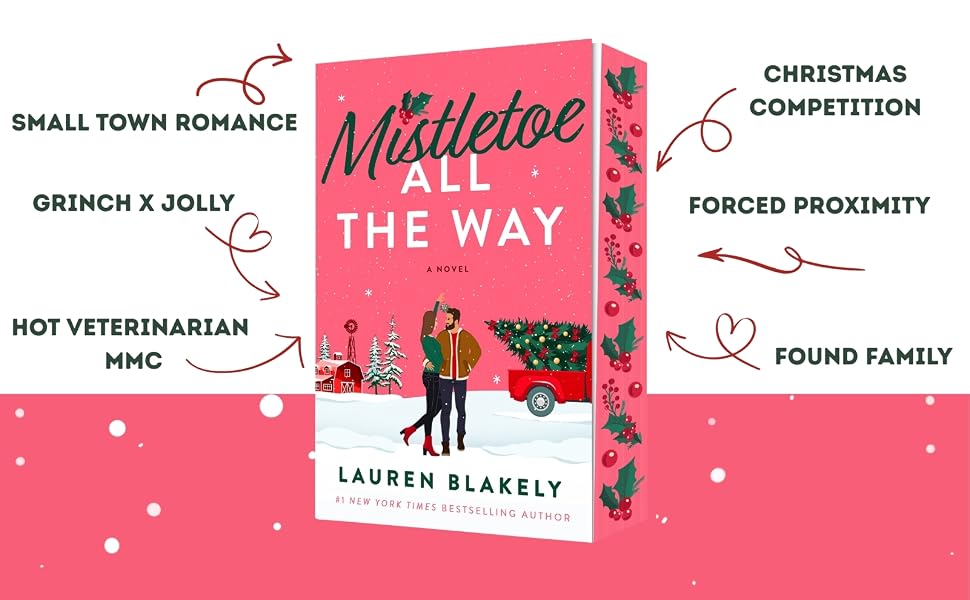 Mistletoe All the Way: A Novel