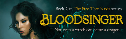 Bloodsinger (The Fire That Binds, 2)