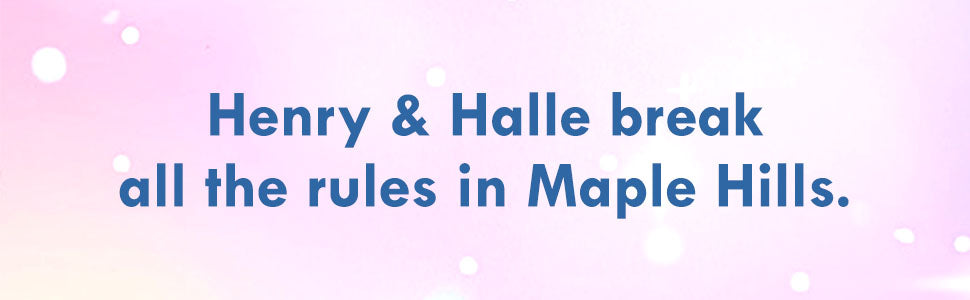 Daydream: Deluxe Edition Hardcover: A Novel (The Maple Hills Series)