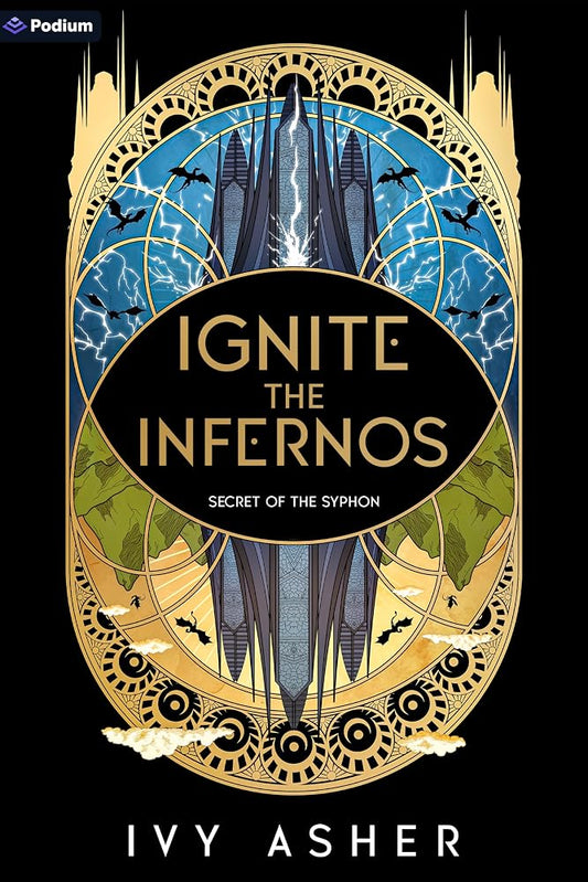 Ignite the Infernos: A Romantasy (Secret of the Syphon, 2) cover image