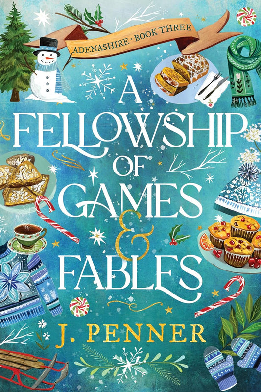 A Fellowship of Games & Fables (Deluxe Edition) (Adenashire, 3)