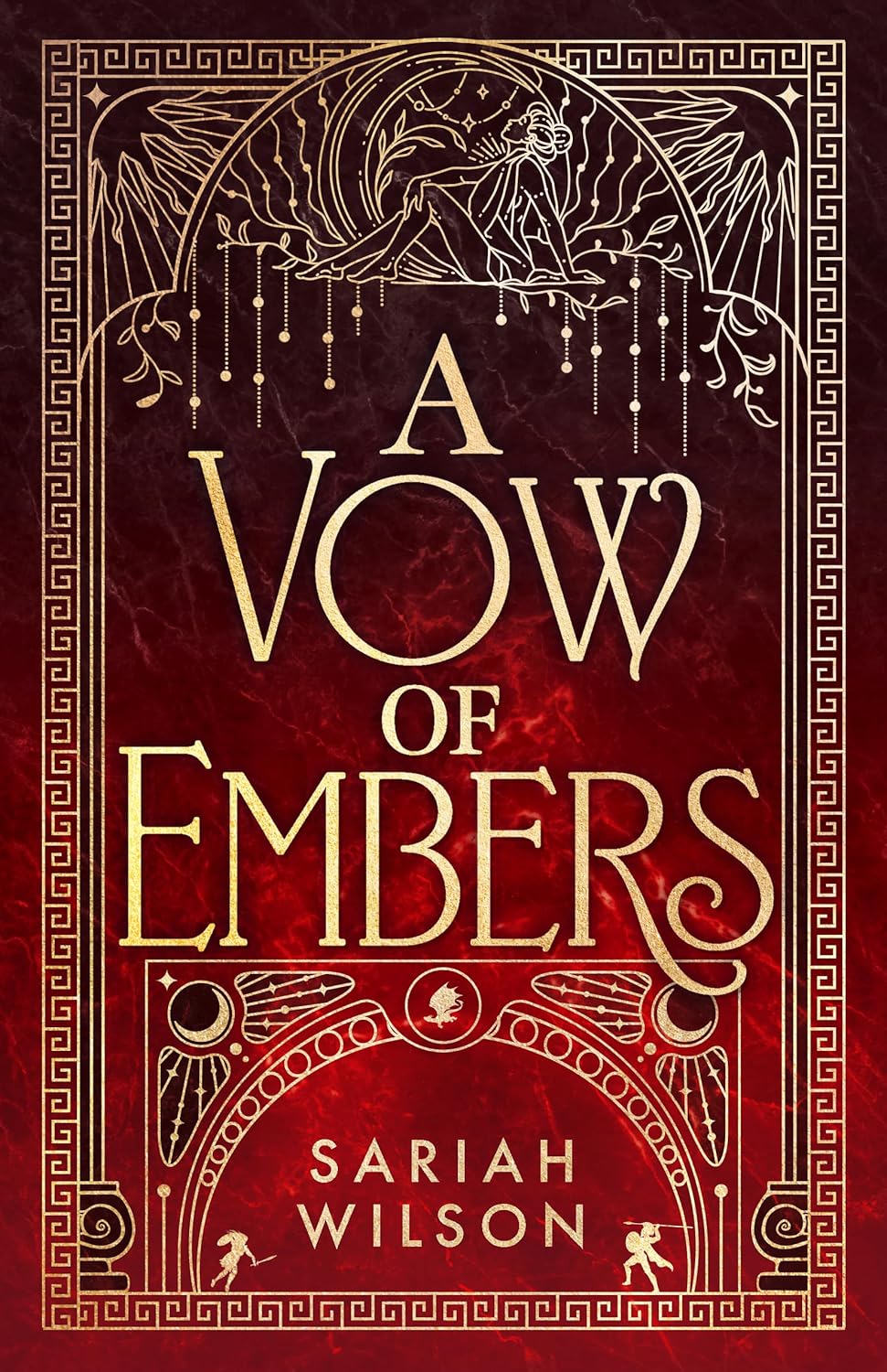 A Vow of Embers (The Eye of the Goddess) By Sariah Wilson Book 2 of 3