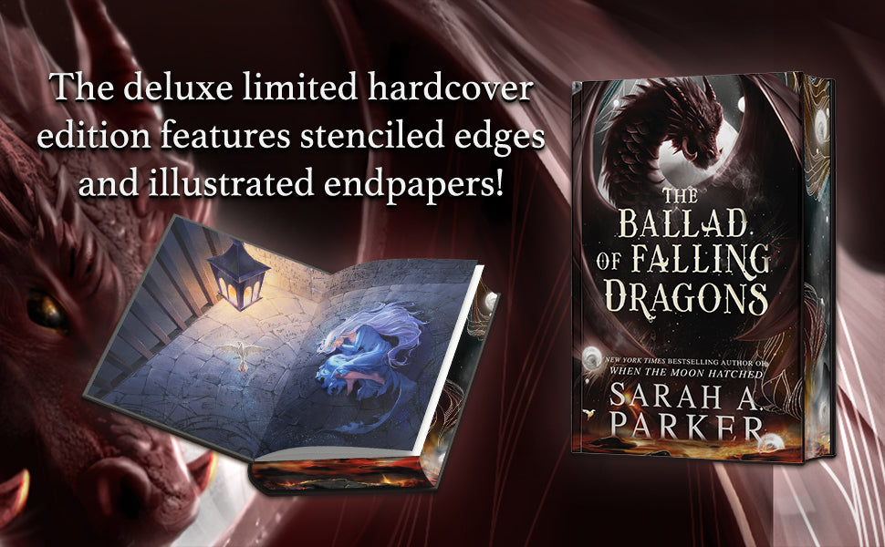 The Ballad of Falling Dragons (Deluxe Limited Edition): A Sequel – A Sweeping Fantasy Romance of Ancient Magic and a Love Worth Dying For (The Moonfall Series, 2)