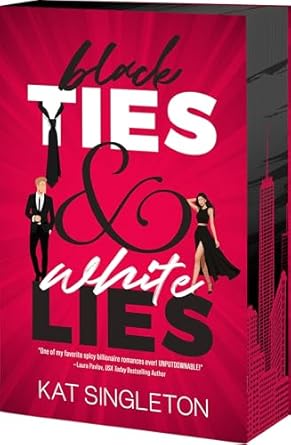 Black Ties & White Lies Paperback: Black Tie Billionaires Series