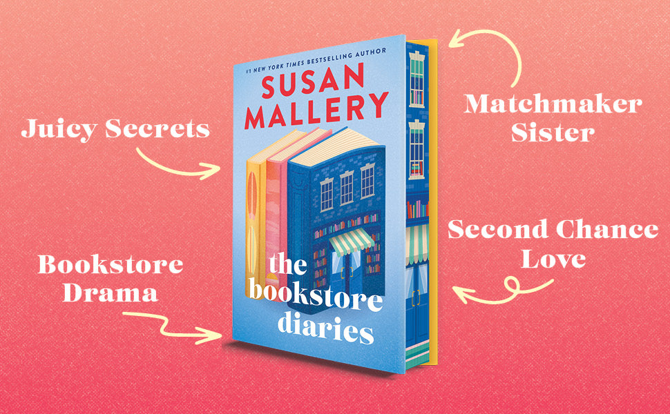 The Bookstore Diaries (Deluxe Limited Edition): A Novel of Secrets, Drama and Second Chance Love