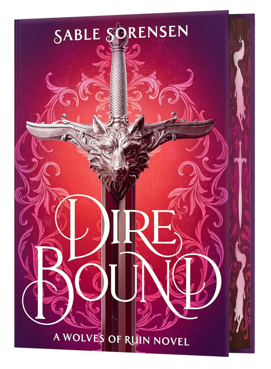 Dire Bound (Deluxe Limited Edition) (The Wolves of Ruin, 1)