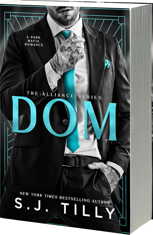DOM (The Alliance, 3) Deluxe Edition, with Sprayed Edges