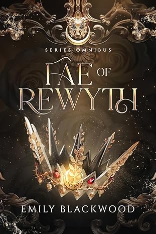 Fae of Rewyth Omnibus: The Completed Series