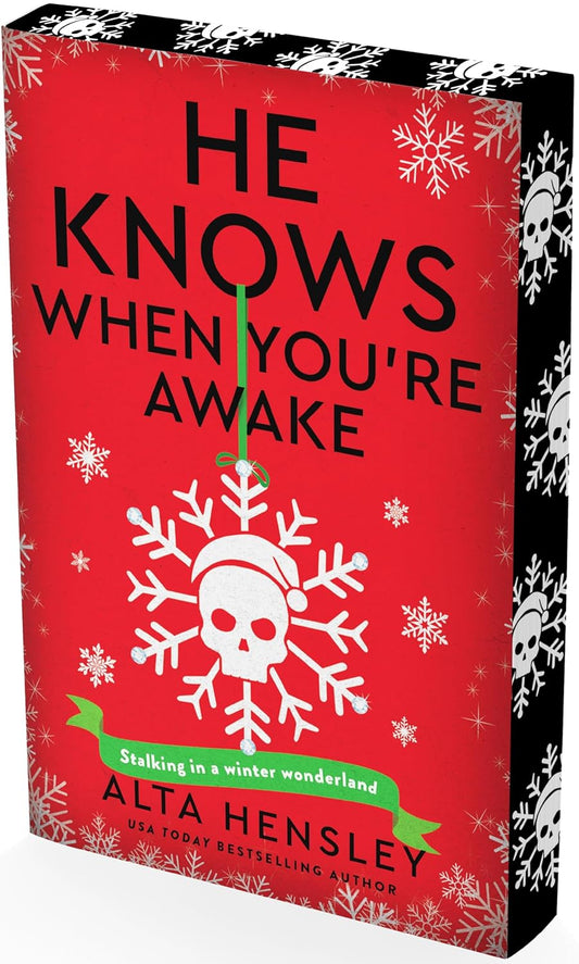 He Knows When You’re Awake: A Naughty or Nice Novel