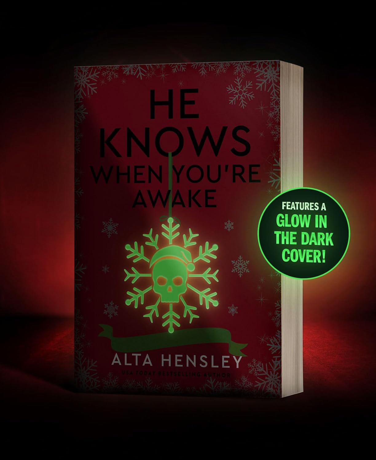 He Knows When You’re Awake: A Naughty or Nice Novel