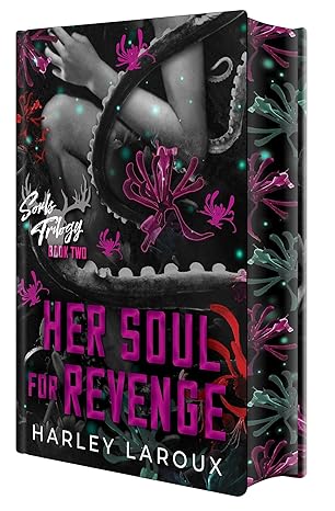 Her Soul for Revenge: Deluxe Special Edition (Souls Trilogy)