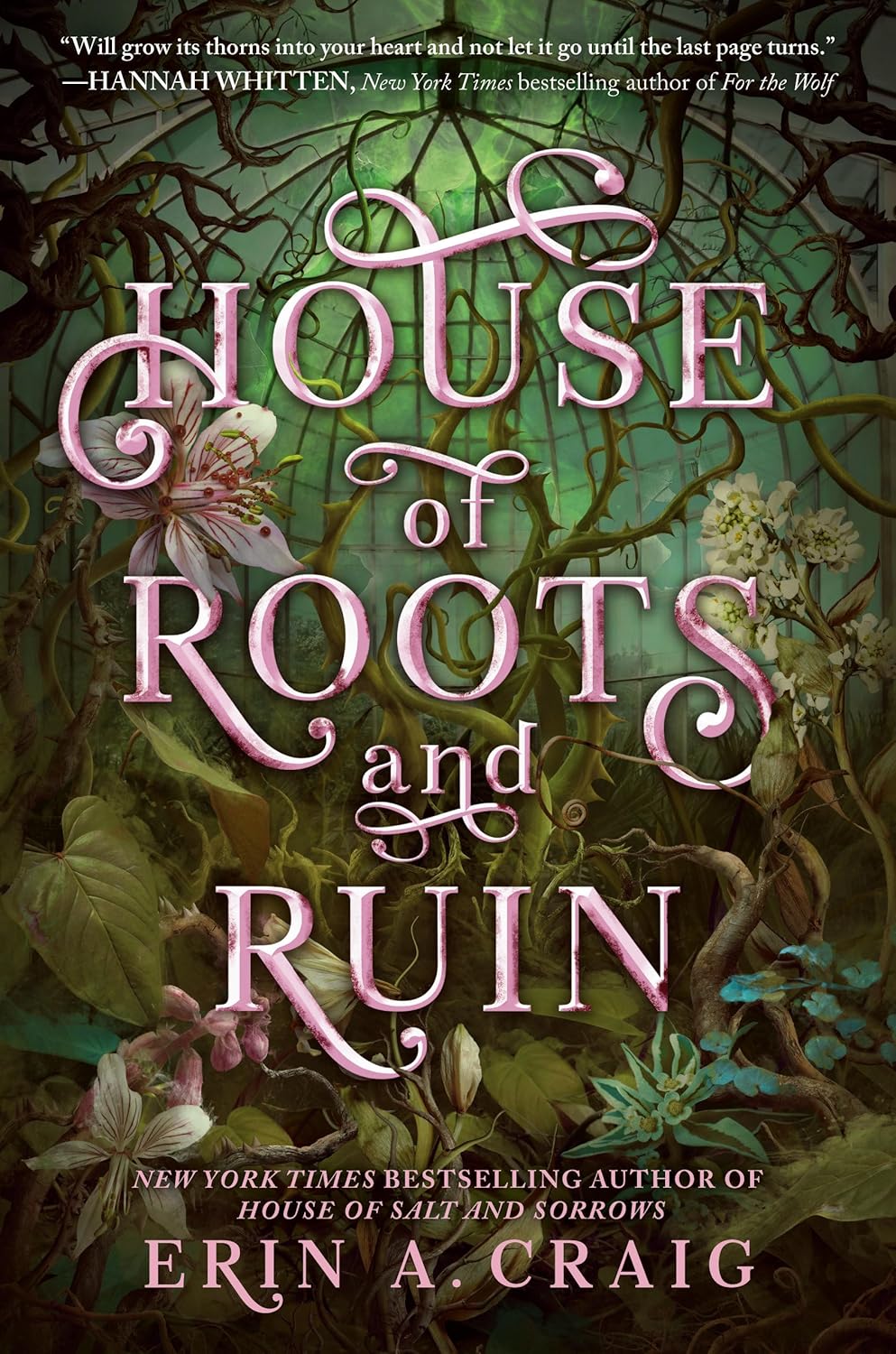 House of Roots and Ruin (Sisters of the Salt)  Book 2 of 2