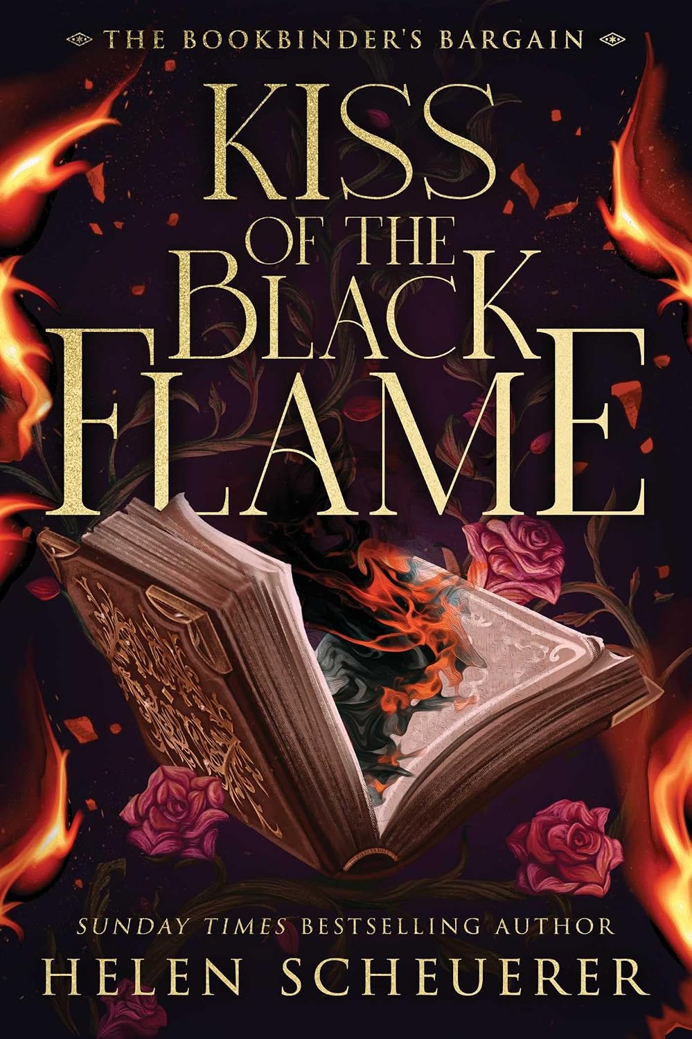 Kiss of the Black Flame: A Novel (The Bookbinder's Bargain)