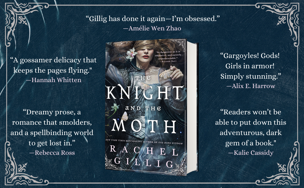 The Knight and the Moth: 1