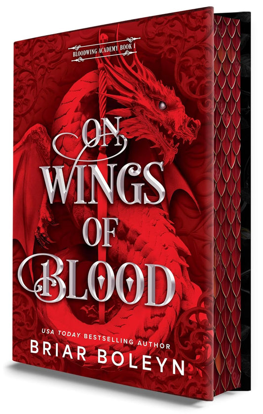 On Wings of Blood (Deluxe Limited Edition): A Novel (Bloodwing Academy, 1)