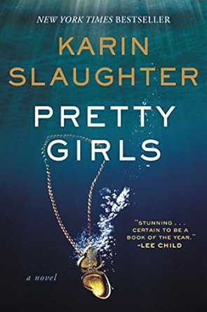 Pretty Girls: A Psychological Thriller Novel Exploring Secrets and Lies