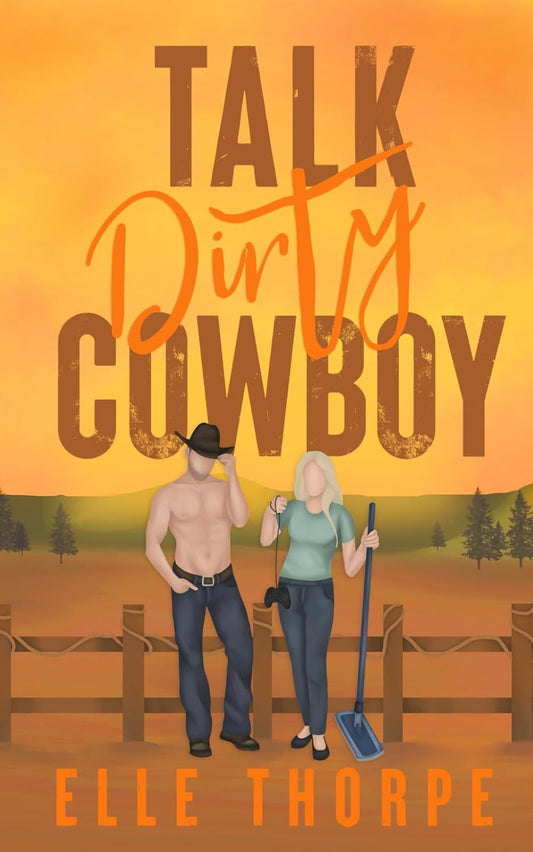 Talk Dirty, Cowboy