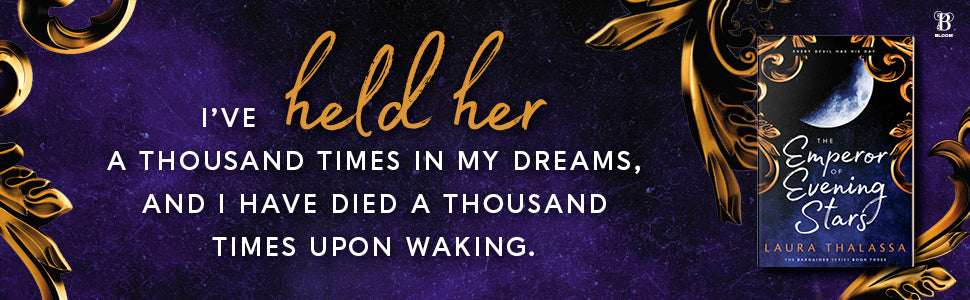 The Emperor of Evening Stars: A Dark Fantasy Romance of Immortal Love (The Bargainer, 3)