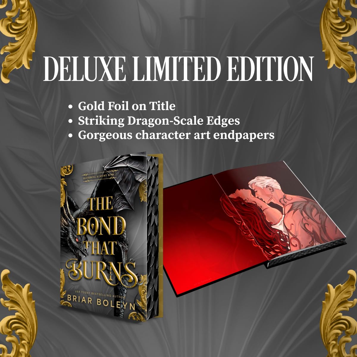 The Bond That Burns (Deluxe Limited Edition): A Novel (Bloodwing Academy, 2)