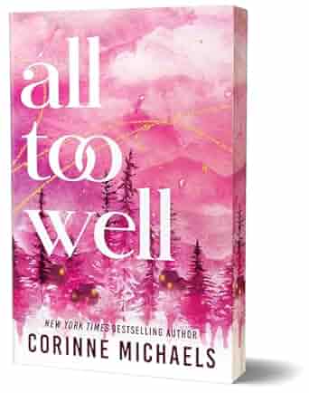 All Too Well (Deluxe Edition) (Ember Falls, 1) By Corinne Michaels