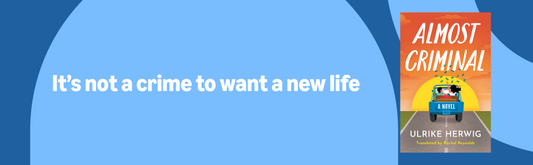 Almost Criminal: A Novel