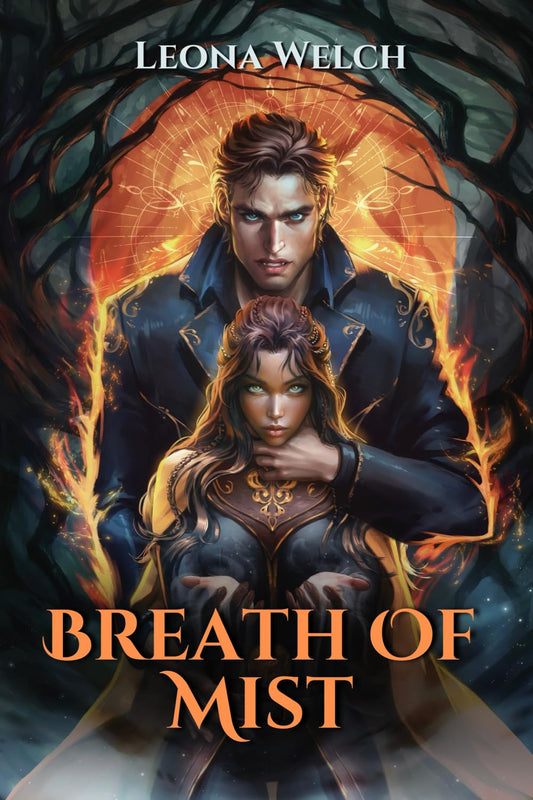 Breath of Mist, Book 1 of 3