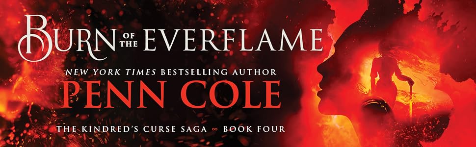 Burn of the Everflame: A Novel