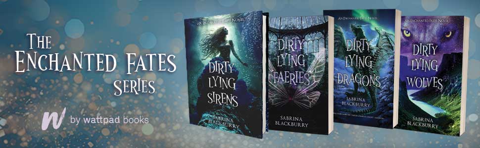 Dirty Lying Sirens (The Enchanted Fates)