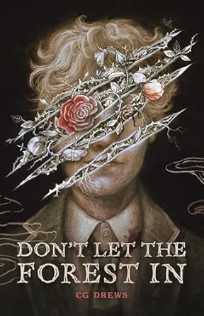 Don't Let the Forest In