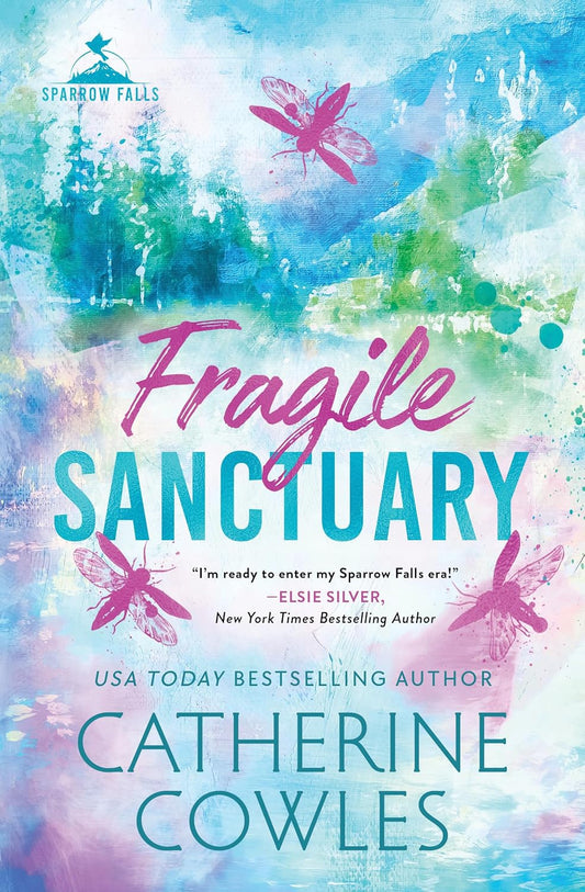 Fragile Sanctuary (Sparrow Falls, 1)