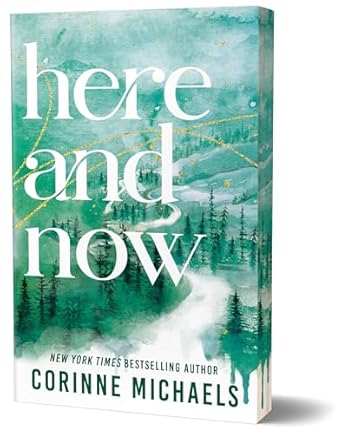 Here and Now (Deluxe Edition) (Ember Falls, 2)