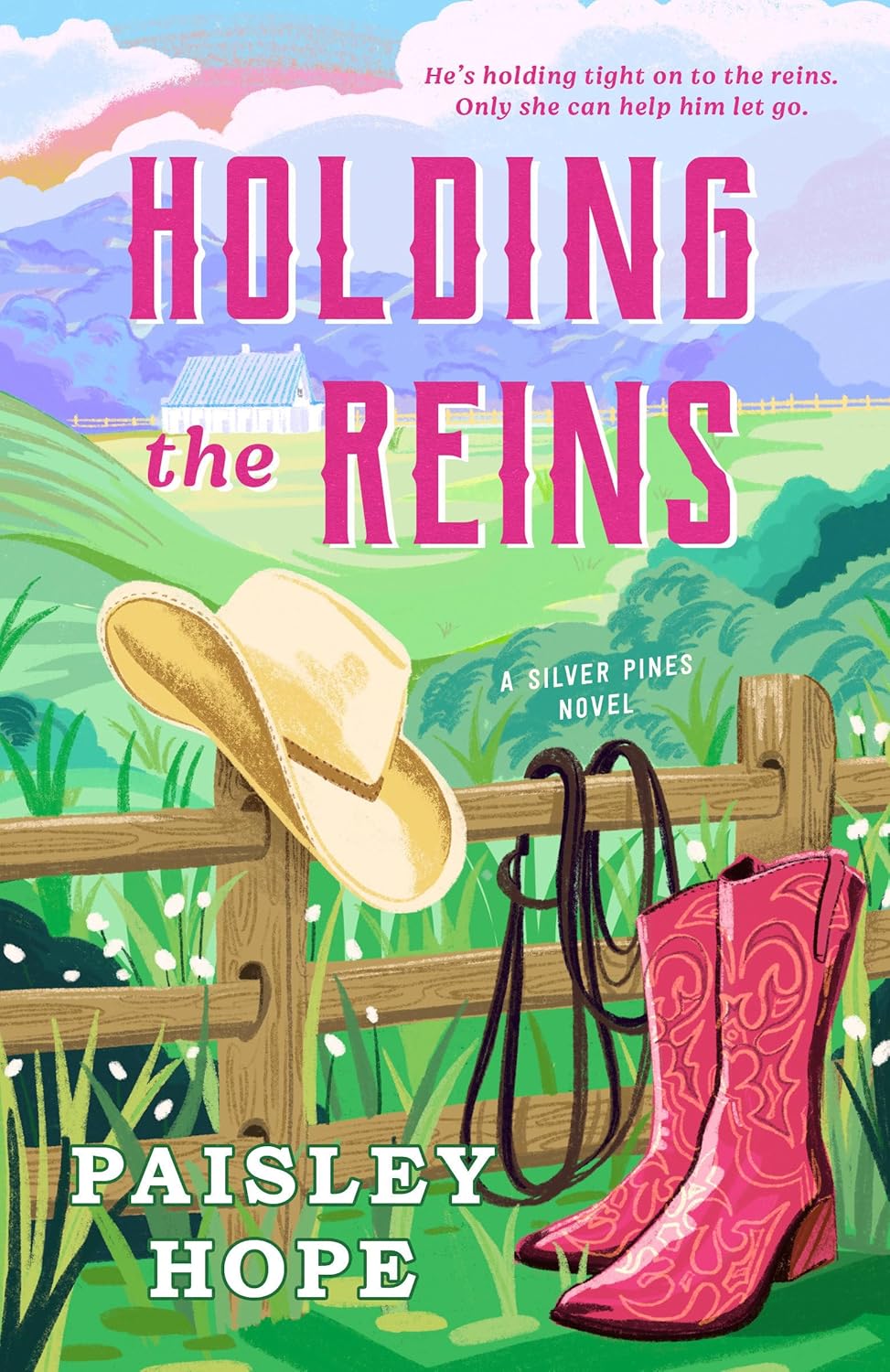Holding the Reins: A Silver Pines Novel (Silver Pines Ranch Series)