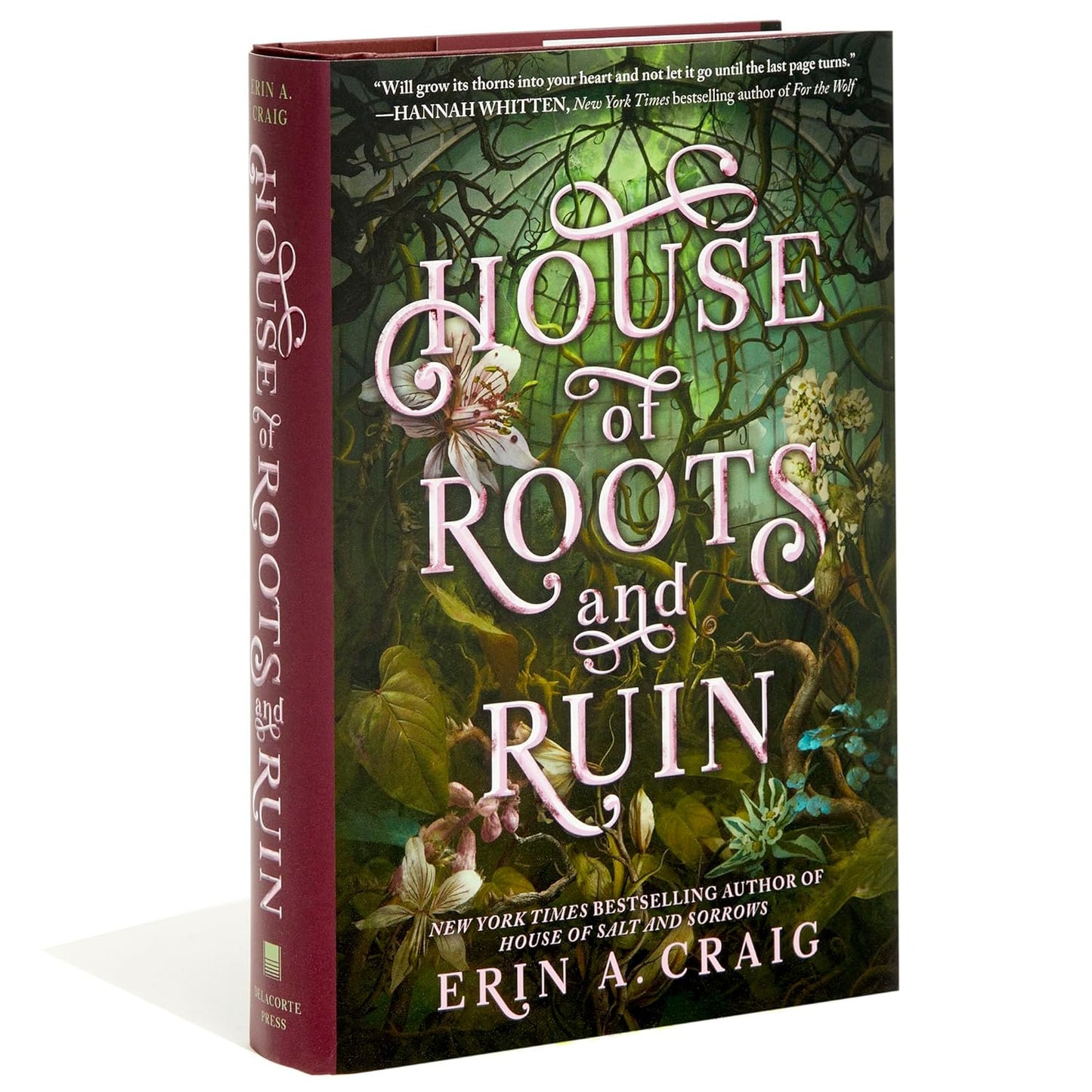 House of Roots and Ruin (Sisters of the Salt)  Book 2 of 2