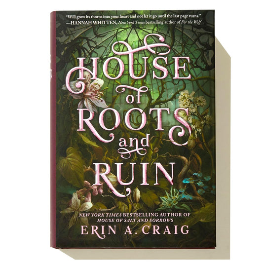 House of Roots and Ruin (Sisters of the Salt)  Book 2 of 2