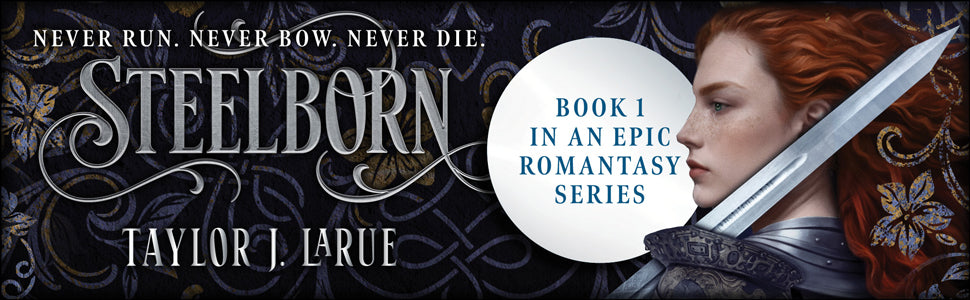Steelborn (Deluxe Limited Edition) (The Steelborn Saga, 1)