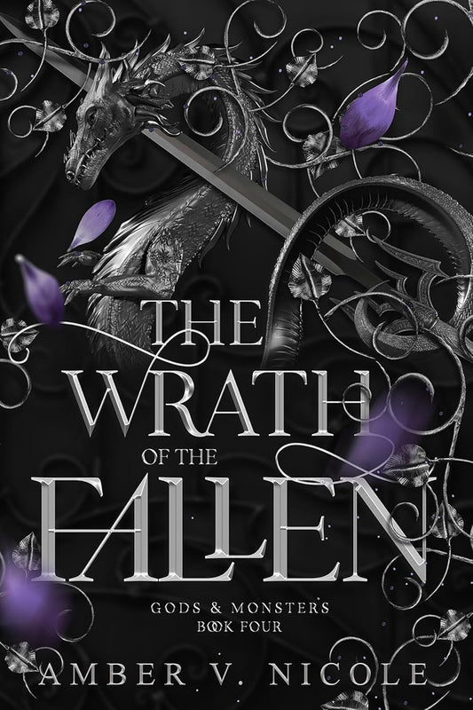 The Wrath of the Fallen (Gods and Monsters)