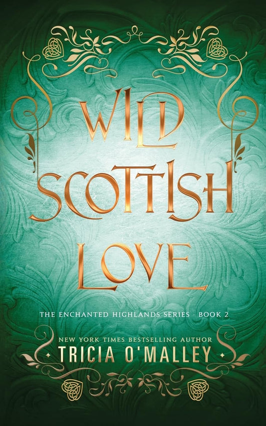 Wild Scottish Love: A fun opposites attract magical romance (The Enchanted Highlands)