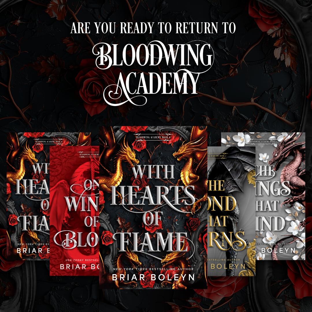 With Hearts of Flame (Deluxe Limited Edition): A Novel (Bloodwing Academy, 4)