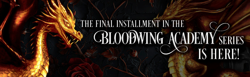 With Hearts of Flame (Deluxe Limited Edition): A Novel (Bloodwing Academy, 4)